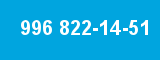 996 822-14-51